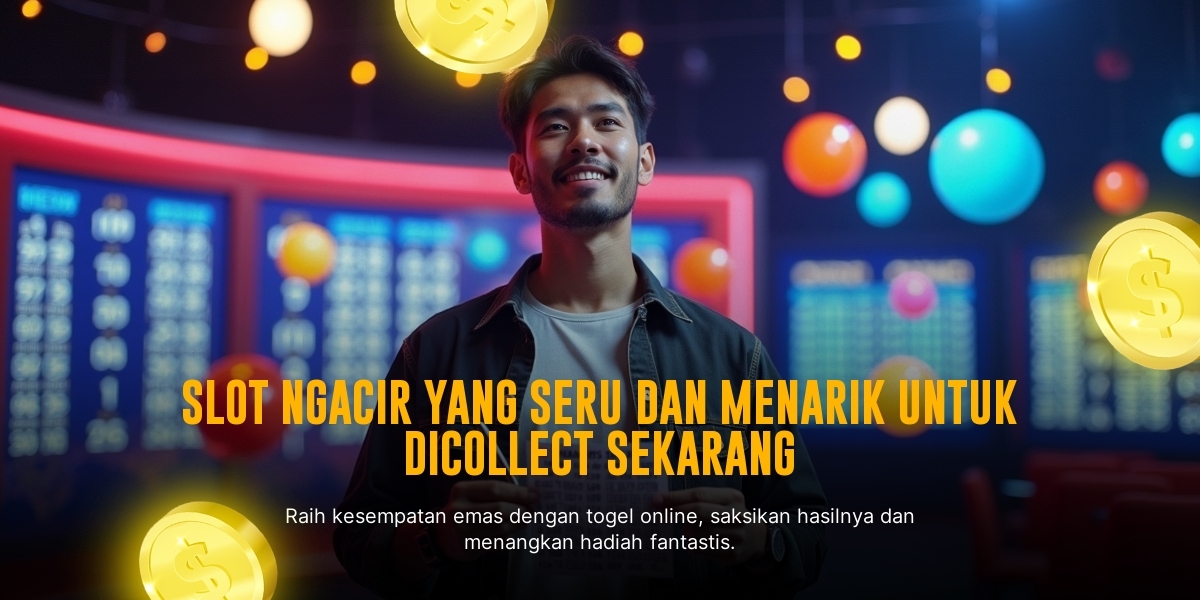 Mengenal Togel Singapore: Cara Main dan Strategi Ampuh Menang